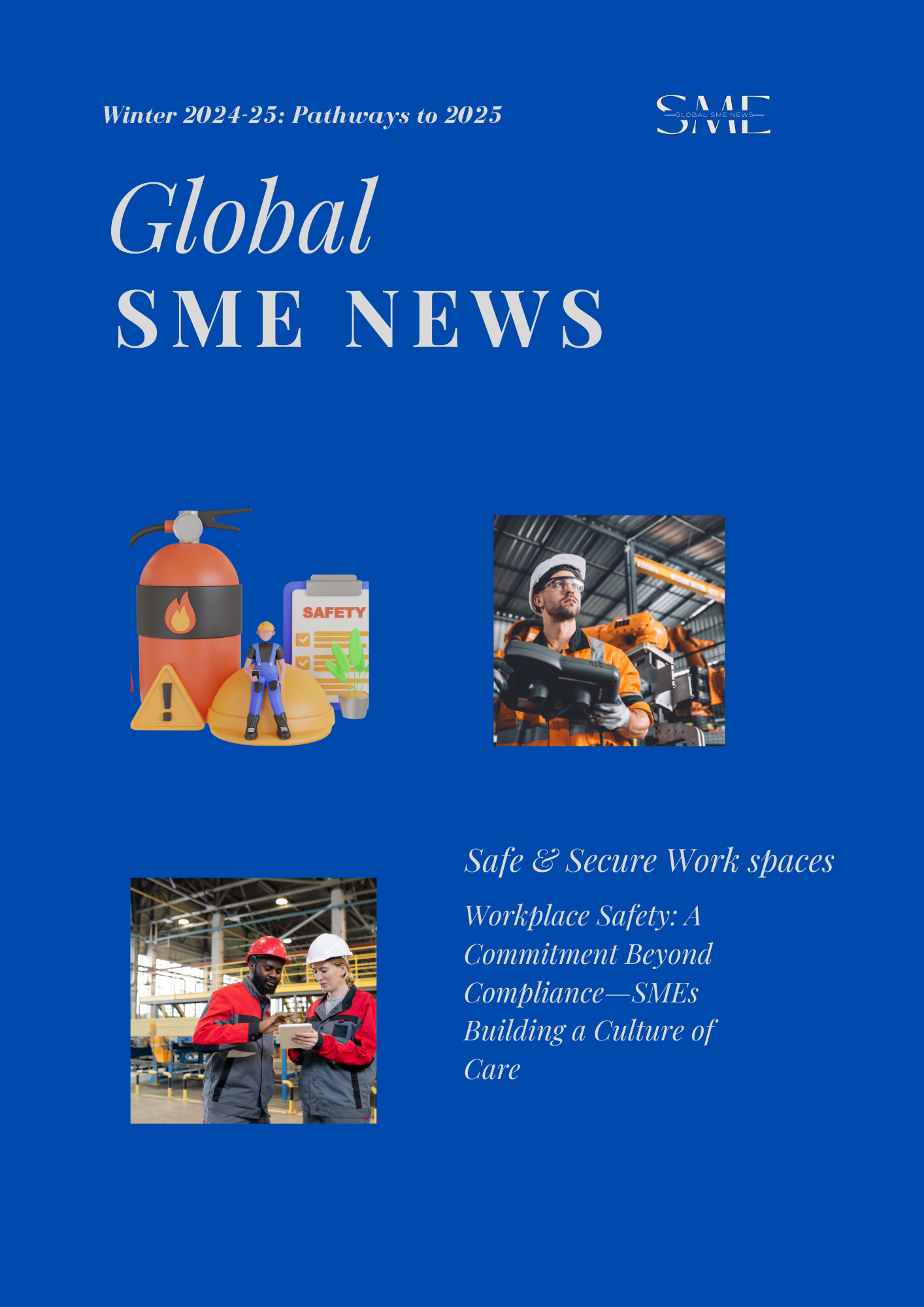 🌟 Global SME News Winter 2024-25: Pathways to 2025 🌟