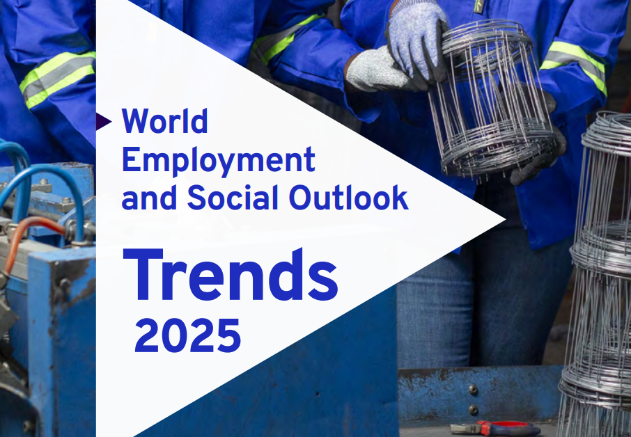 Global Employment Trends in 2025: Insights from the ILO’s World Employment and Social Outlook