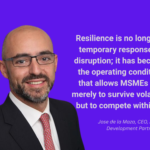 From Survival to Strategic Resilience: What MSMEs need in a fragmenting global economy